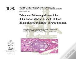 Non-Neoplastic Disorders Of The Endocrine System