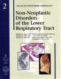 Non-Neoplastic Disorders Of The Lower Respiratory Tract - Preview