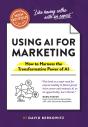 Non-Obvious Guide To Using Ai For Marketing - Preview
