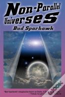Non-Parallel Universes