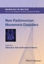 Non-Parkinsonian Movement Disorders - Preview