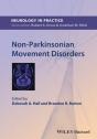 Non-Parkinsonian Movement Disorders - Preview