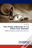 Non-Poetic Influences In T.S Eliot'S Four Quartets