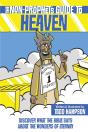 Non-Prophet'S Guide To Heaven - Preview