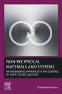 Non-Reciprocal Materials And Systems - Preview