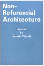 Non-Referential Architecture - Preview