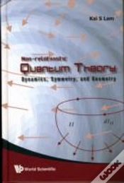 Capa do artigo Non-Relativistic Quantum Theory: Dynamics, Symmetry And Geometry