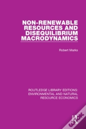 Non-Renewable Resources And Disequilibrium Macrodynamics