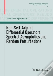 Capa do artigo Non-Self-Adjoint Differential Operators, Spectral Asymptotics And Random Perturbations