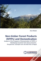Non-Timber Forest Products (Ntfps) And Domestication
