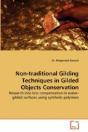 Non-Traditional Gilding Techniques In Gilded Objects Conservation - Preview
