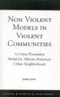 Non-Violent Models In Violent Communities - Preview