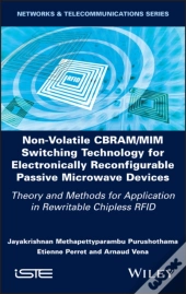 Non-Volatile Cbram/Mim Switching Technology For Electronically Reconfigurable Passive Microwave Devices