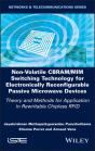 Non-Volatile Cbram/Mim Switching Technology For Electronically Reconfigurable Passive Microwave Devices - Preview