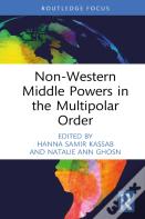 Non-Western Middle Powers In The Multipolar Order