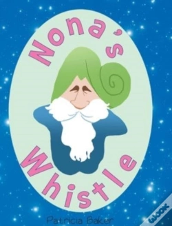 Capa do artigo Nona'S Whistle