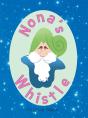 Nona'S Whistle - Preview