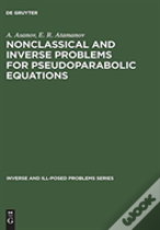 Nonclassical And Inverse Problems For Pseudoparabolic Equations