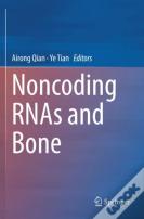 Noncoding Rnas And Bone
