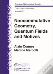 Noncommutative Geometry, Quantum Fields And Motives