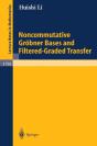 Noncommutative Grobner Bases And Filtered-Graded Transfer - Preview