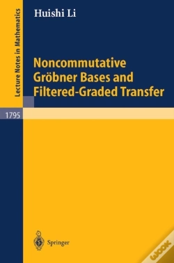 Capa do artigo Noncommutative Grobner Bases And Filtered-Graded Transfer
