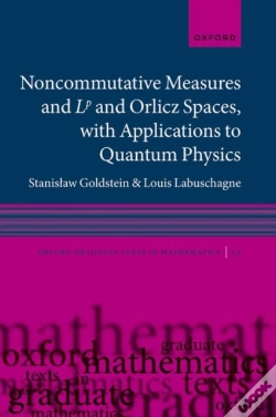 Capa do artigo Noncommutative Measures And Lp And Orlicz Spaces, With Applications To Quantum Physics