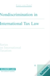 Nondiscrimination In International Tax Law