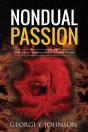 Nondual Passion: A Quality Of Consciousn - Preview