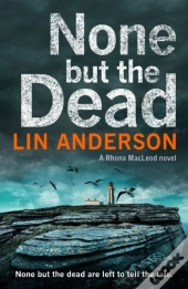 None But The Dead