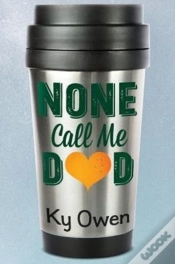 Capa do artigo None Call Me Dad