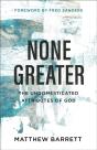 None Greater - Preview