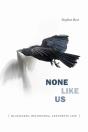 None Like Us - Preview