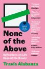 None Of The Above - Preview