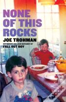 None Of This Rocks