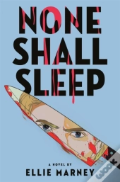 None Shall Sleep