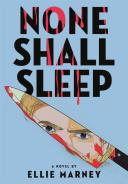 None Shall Sleep