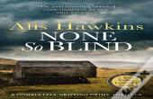 None So Blind