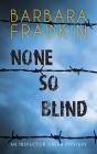 None So Blind - Preview