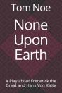 None Upon Earth - Preview