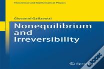 Nonequilibrium And Irreversibility