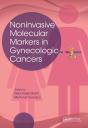 Noninvasive Molecular Markers In Gynecologic Cancers - Preview