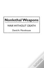Nonlethal Weapons