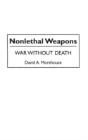 Nonlethal Weapons - Preview