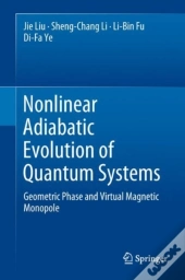 Nonlinear Adiabatic Evolution Of Quantum Systems