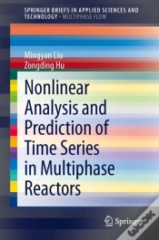 Capa do artigo Nonlinear Analysis And Prediction Of Time Series In Multiphase Reactors