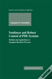 Nonlinear And Robust Control Of Pde Systems