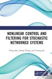 Capa do artigo Nonlinear Control And Filtering For Stochastic Networked Systems