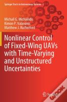Nonlinear Control Of Fixed-Wing Uavs With Time-Varying And Unstructured Uncertainties