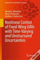 Nonlinear Control Of Fixed-Wing Uavs With Time-Varying And Unstructured Uncertainties